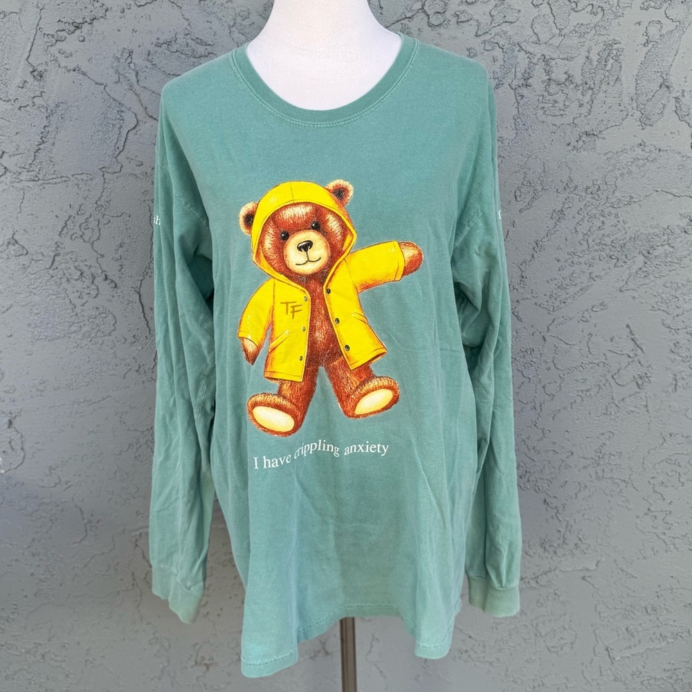 Teddy Fresh Teal Green I Have Crippling Anxiety Long Sleeve Bear Graphic Tee L